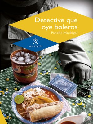 cover image of Detective que oye boleros